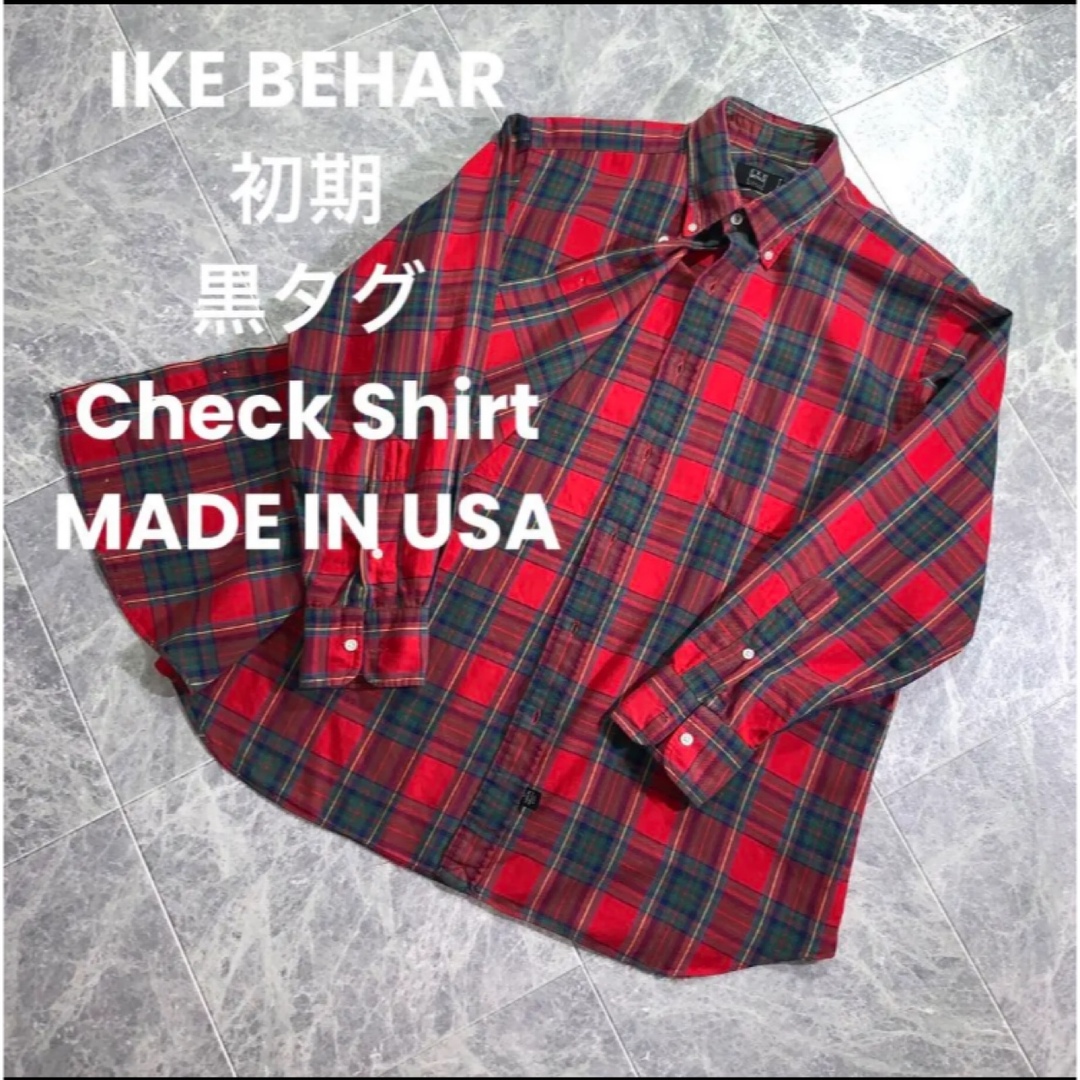 IKE BEHAR 初期 黒タグ Check Shirt MADE IN USA