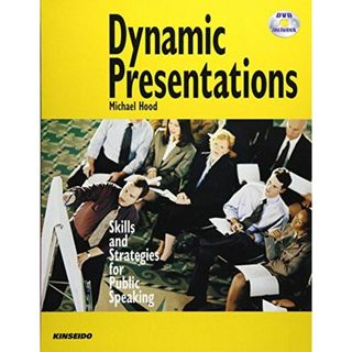 Dynamic Presentations 英語プレゼンテーションの秘訣(語学/参考書)