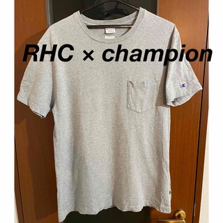 ロンハーマン(Ron Herman)の【限定】 チャンピオン　rhc tシャツ　グレー Sサイズ(Tシャツ/カットソー(半袖/袖なし))