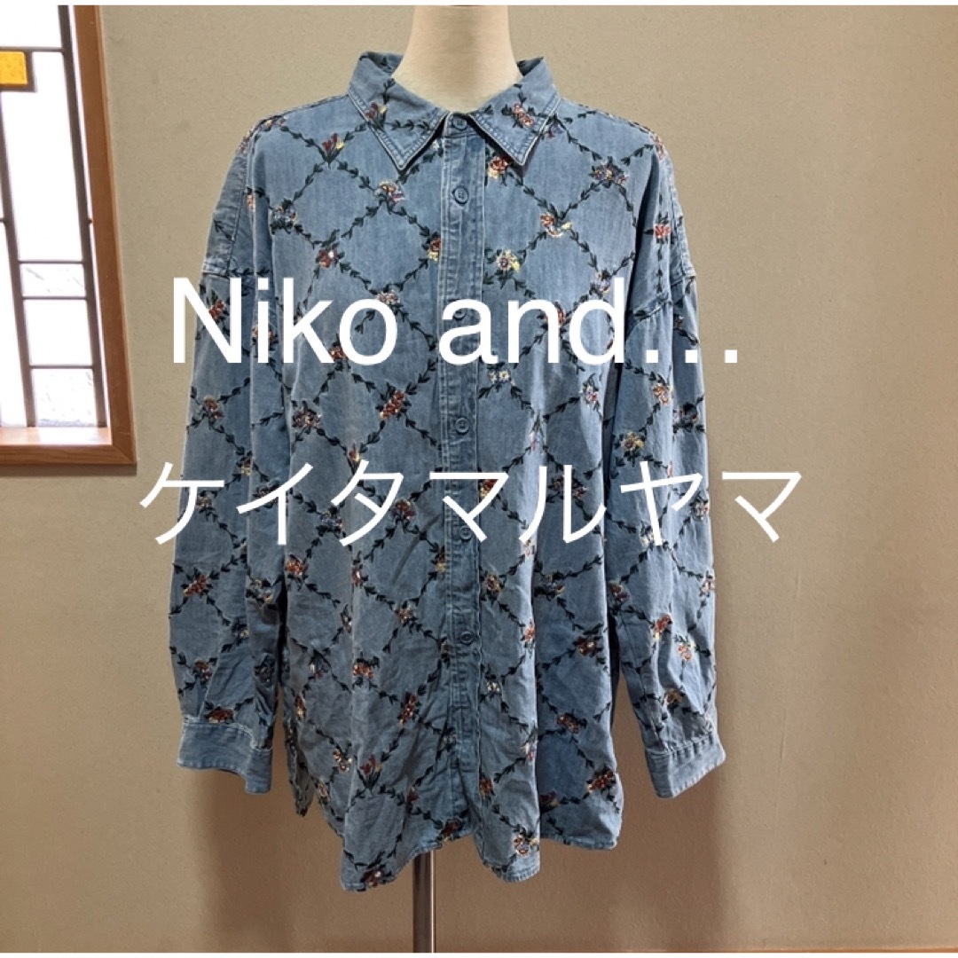 Niko and… ニコアンド ケイタマルヤマ シャツ デニムシャツ 総刺繍