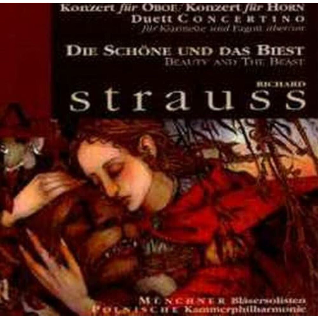 (CD)Die Schone und das Biest (Beauty and the Beast)／Polish Chamber Philharmonic、Richard Strauss、Spok