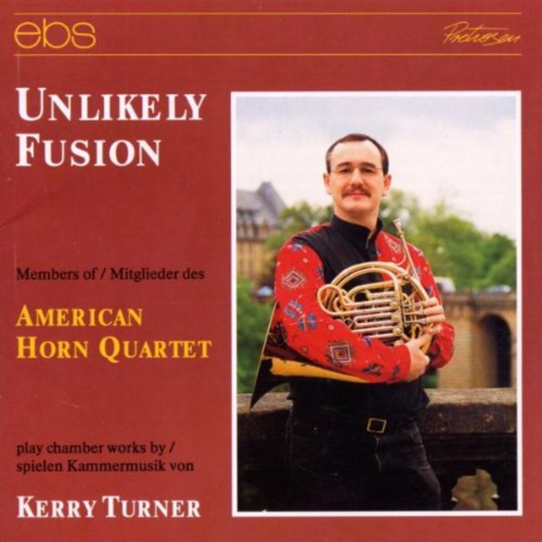 CD)Unlikely Fusion／the American Horn Quartet-