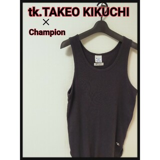 チャンピオン(Champion)のtk.TAKEOKIKUCHI Champion コラボ タンクトップ(タンクトップ)