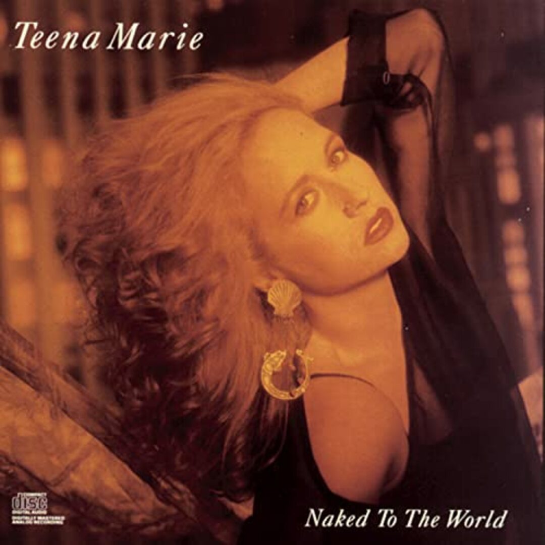 (CD)Naked to the World／Teena Marie