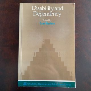 Disability and Dependency(洋書)