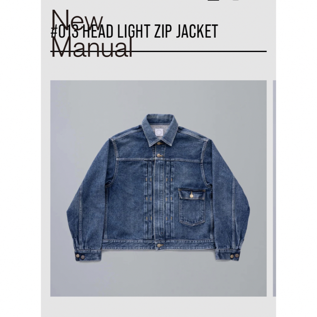 New Manual #013 HEAD LIGHT ZIP JACKETGジャン/デニムジャケット