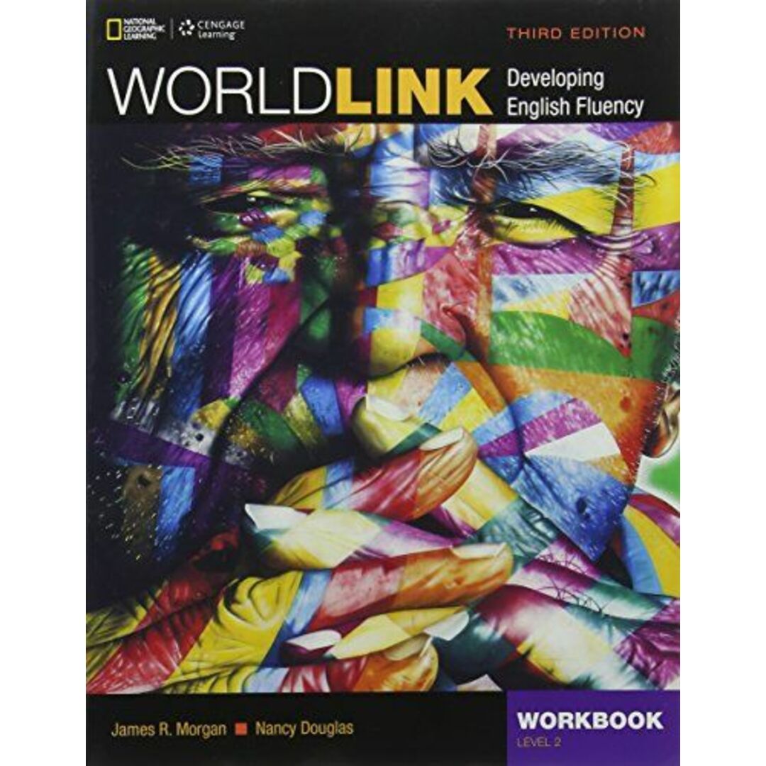 World Link 2: Workbook [ペーパーバック] Stempleski， Susan