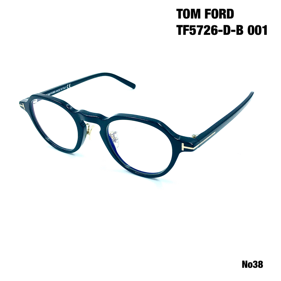 トムフォード　TOM FORD TF5726-D-B 001 メガネフレーム