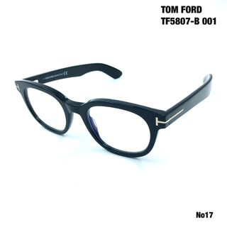 トムフォード(TOM FORD)のトムフォード　TOM FORD TF5807-B 001 メガネフレーム(サングラス/メガネ)