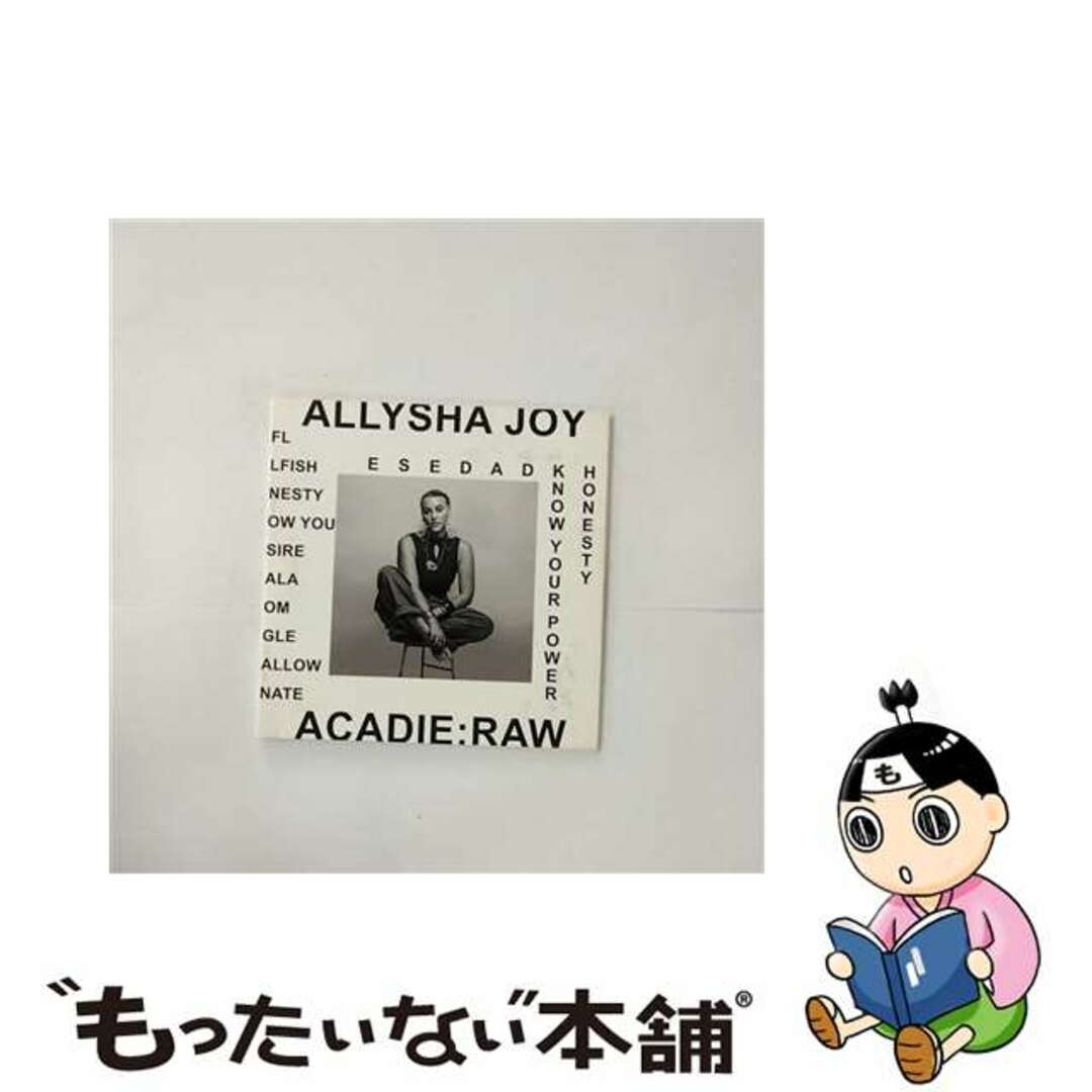 Allysha Joy / Acadie: Raw 輸入盤 - www.claudiomeniconi.com