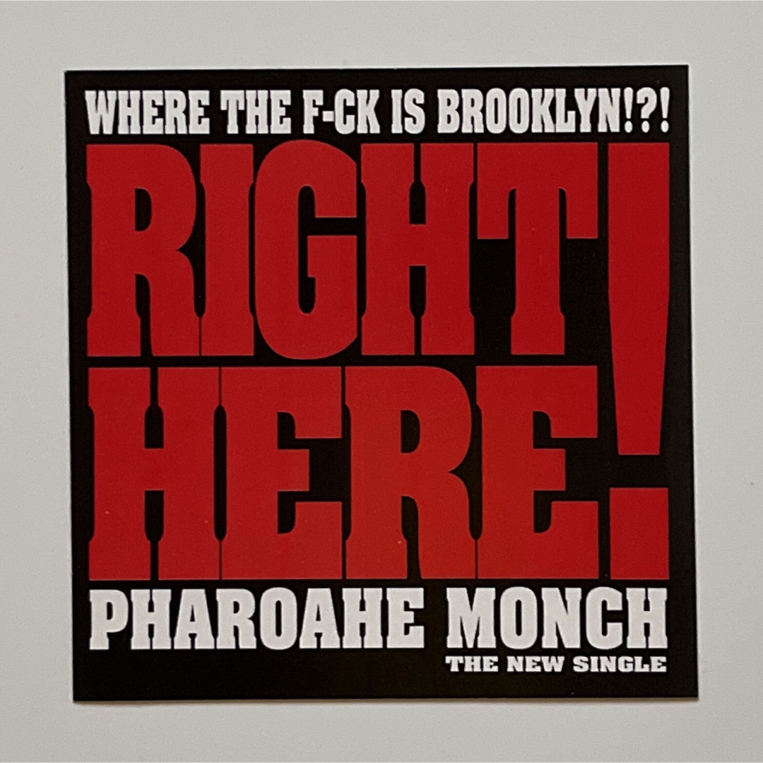 Pharoahe Monch - Right Here [プロモステッカー]