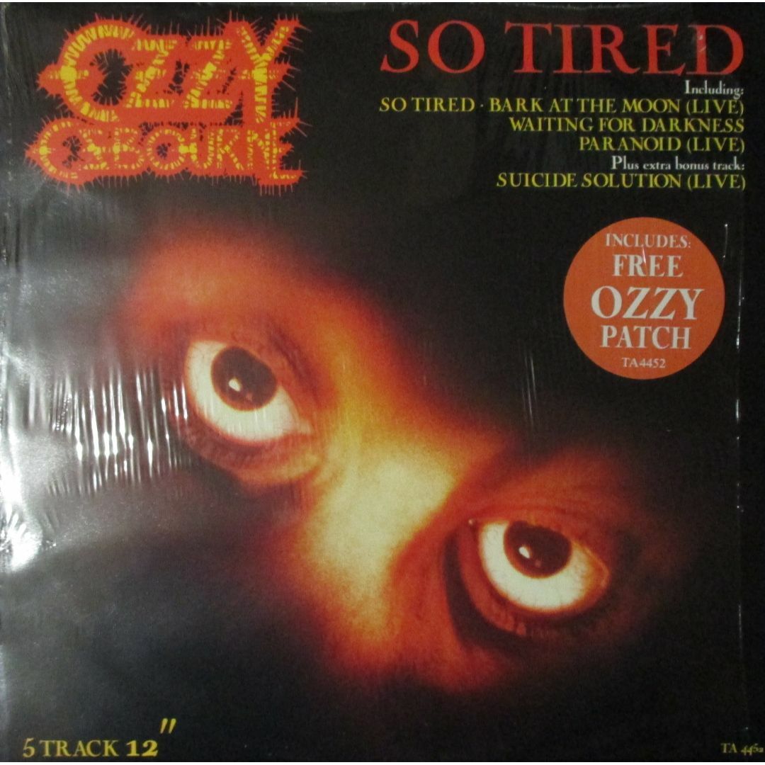 オジー・オズボーン　ソー・タイアード　Ozzy Osbourne　インチシングル