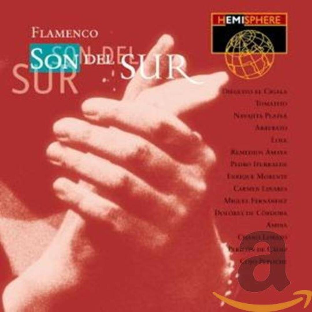 (CD)Flamenco: Son Del Sur／Various Artists