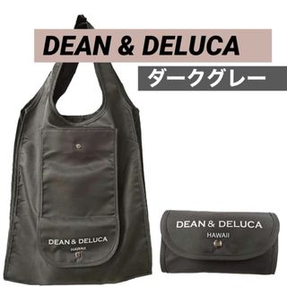 ディーンアンドデルーカ(DEAN & DELUCA)の【新品未使用】DEAN &DELUCA 折りたたみエコバッグ　グレー ハワイ(エコバッグ)