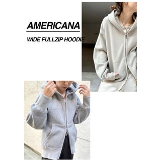 AMERICANA/アメリカーナ】 WIDE FULLZIP HOODIE-