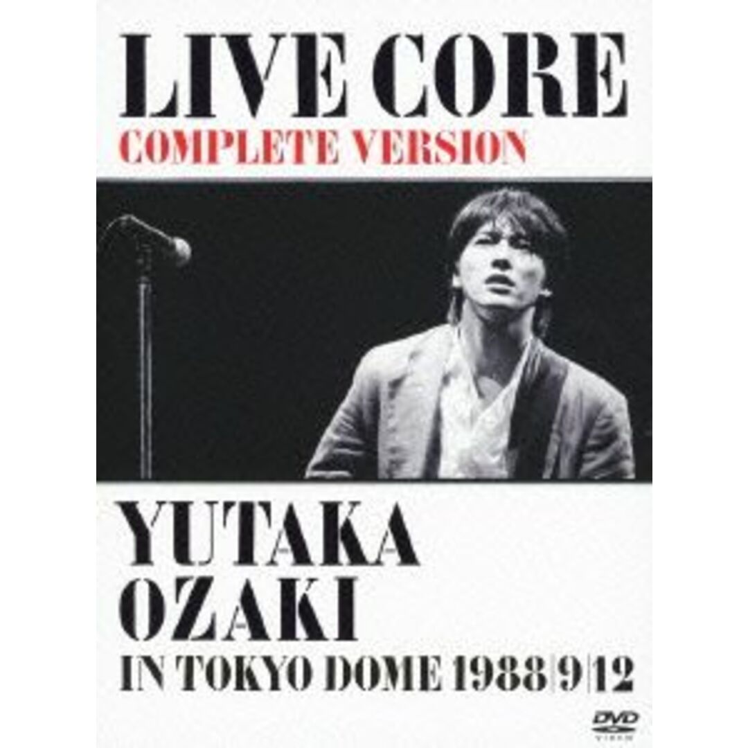 LIVE CORE 完全版~YUTAKA OZAKI IN TOKYO