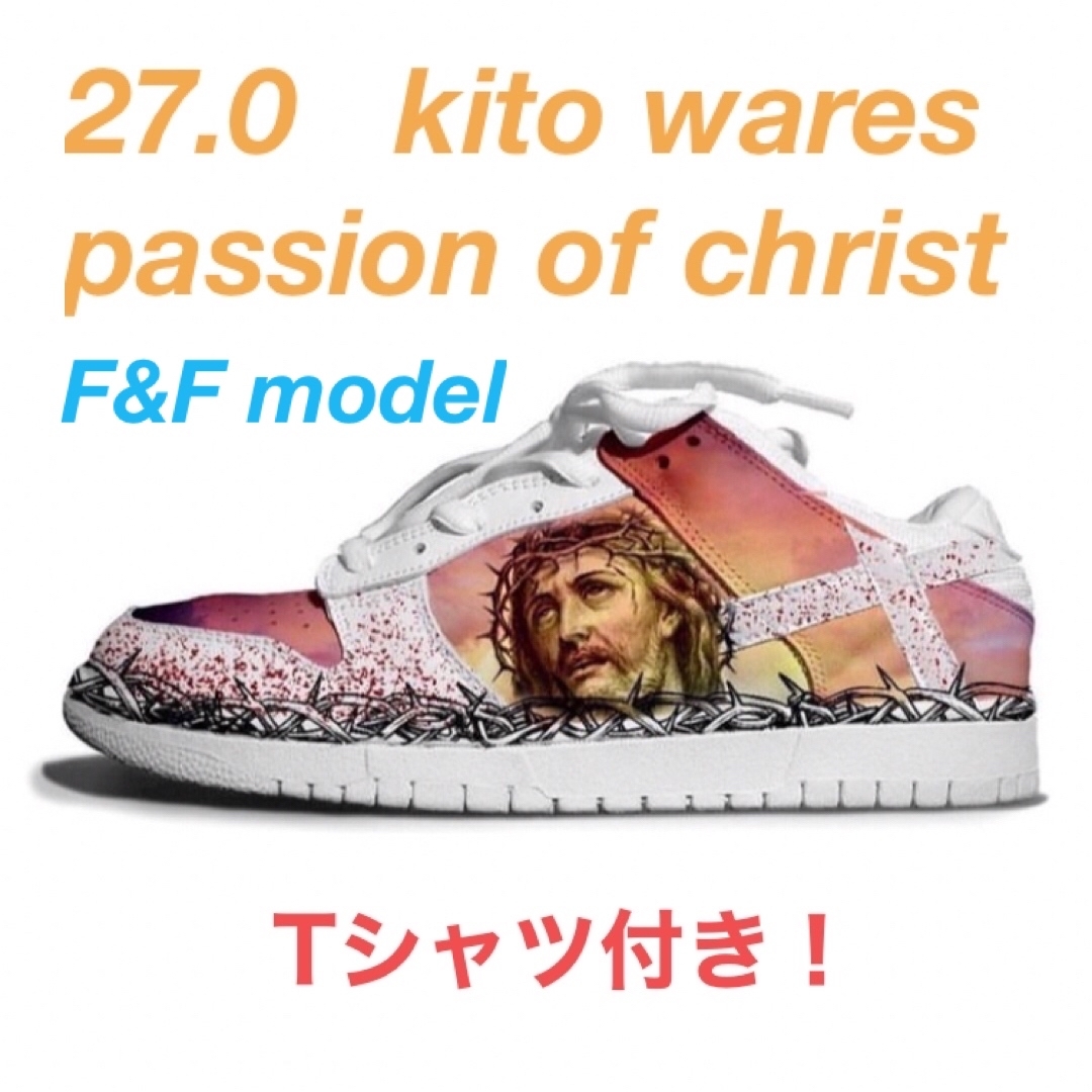 27 kito wares F&F 超レア passion of christ