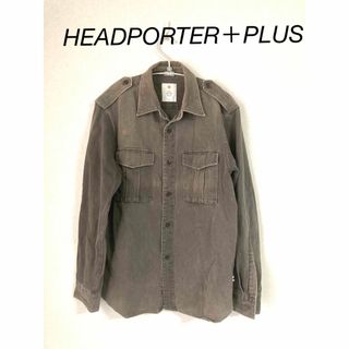 ヘッドポータープラス(HEAD PORTER +PLUS)のヘッドポータープラス ミリタリー　シャツ　ヴィンテージ(シャツ)