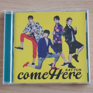 カトゥーン(KAT-TUN)のcome Here(ポップス/ロック(邦楽))