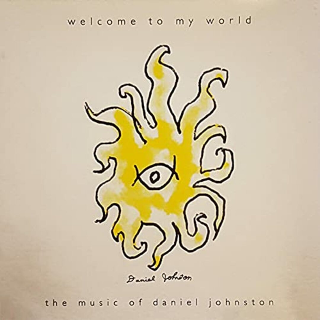 (CD)Welcome to My World／Daniel Johnston