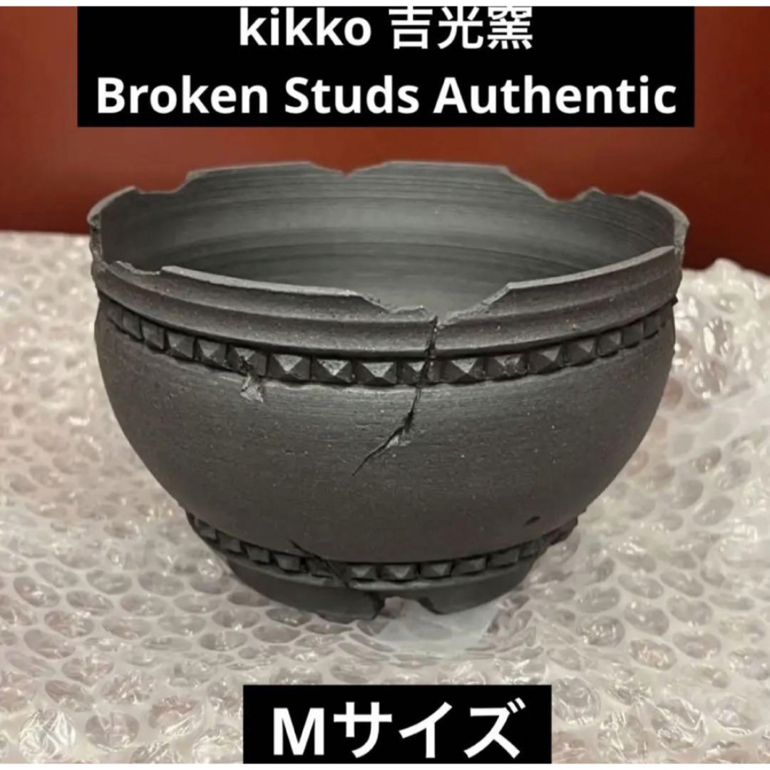 kikko 吉光窯 Broken Studs Authentic M