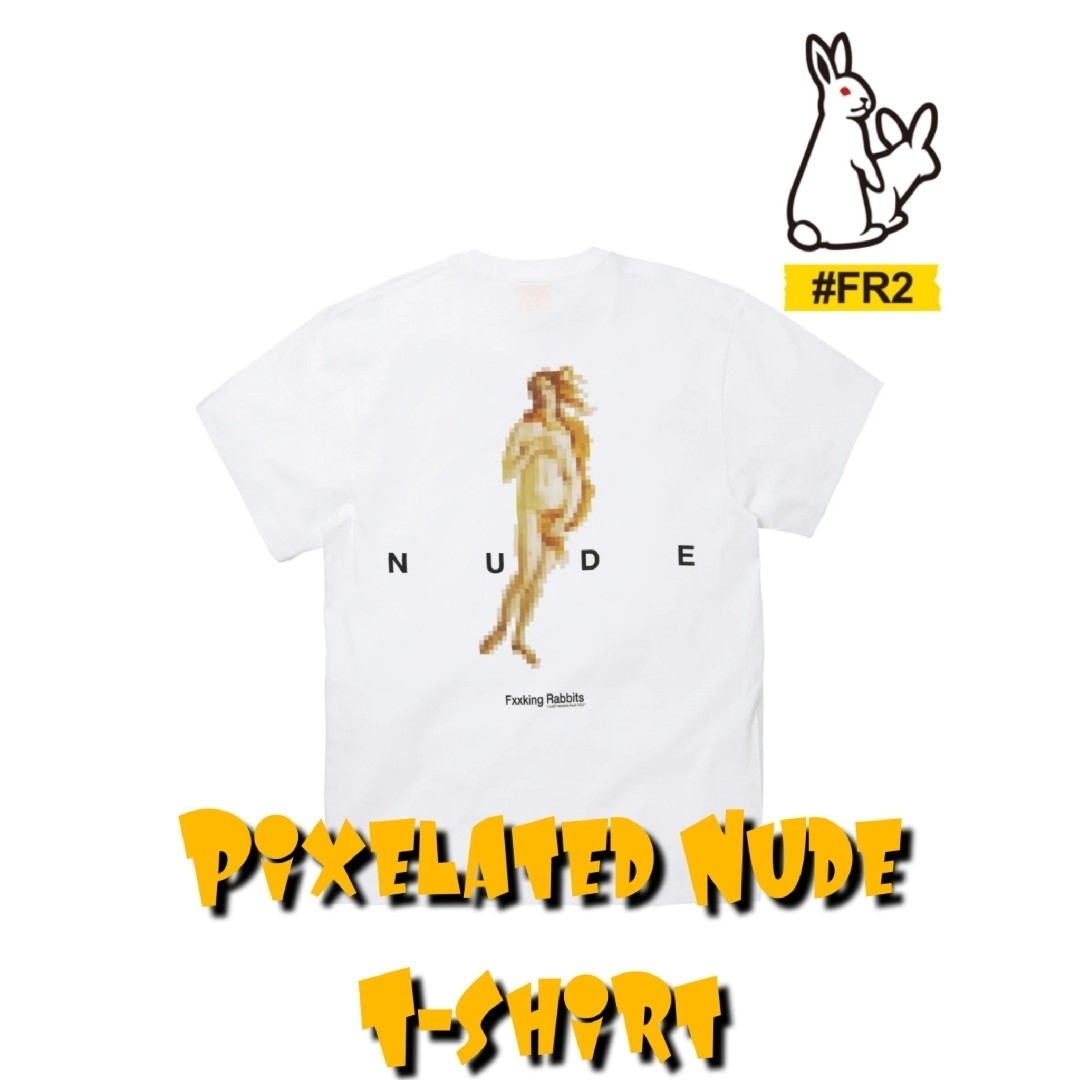 FR2 Pixelated Nude T-shirt #FR2【完売品】