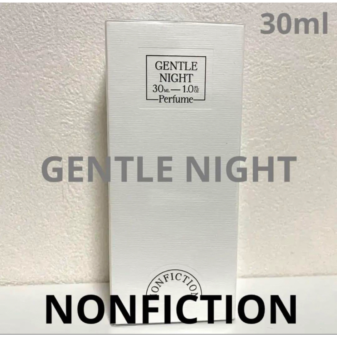 NONFICTION 香水 ジェントルナイト 30ml ノンフィクション
