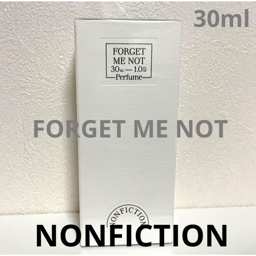 NONFICTION 香水 フォーゲットミーノット 30ml ノンフィクション