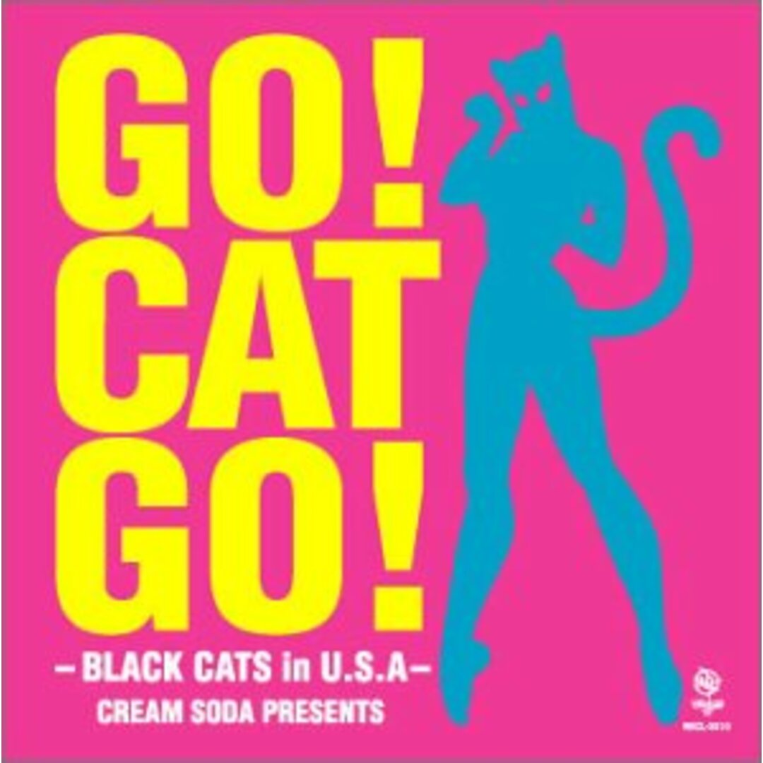 (CD)GO! CAT GO! -BLACK CATS in U.S.A- CREAM SODA PRESENTS (DVD付)／BLACK CATS