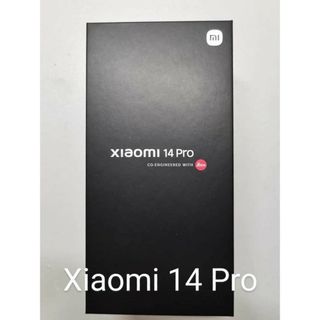 シャオミ(Xiaomi)の新品未開封 Xiaomi 14 Pro 16G/1TB 中国版(スマートフォン本体)