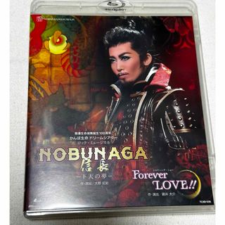 タカラヅカ(宝塚)の宝塚　月組　NOBUNAGA信長　ForeverLOVE(舞台/ミュージカル)