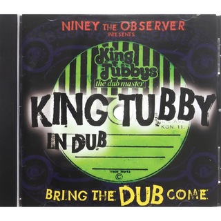輸入盤！NINEY THE OBSERVER  KING TUBBY DUB(ワールドミュージック)