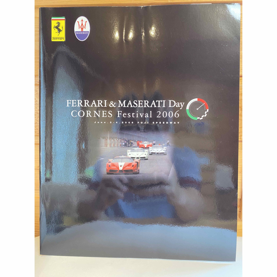 Ferrari(フェラーリ)のFerrari &Maserati Day 2006 エンタメ/ホビーのコレクション(その他)の商品写真
