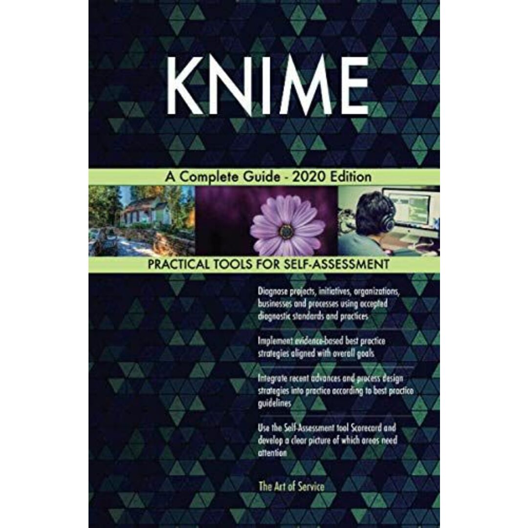 商品名KNIME A Complete Guide - 2020 Edition