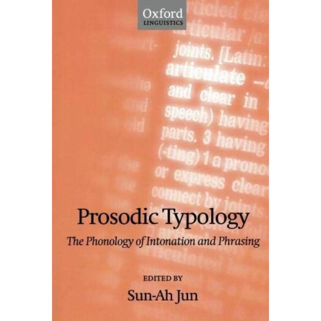 Prosodic Typology: The Phonology of Intonation and Phrasing (Oxford Linguistics)
