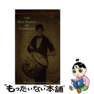 【中古】 The Red Badge of Courage/BANTAM CLASSICS/Stephen Crane(洋書)