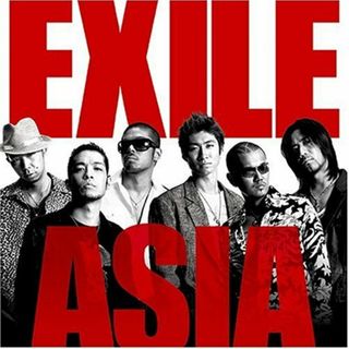 (CD)ASIA (DVD付)／EXILE、EXILES、GLAY×EXILE、michico、FATMAN SCOOP(ポップス/ロック(邦楽))