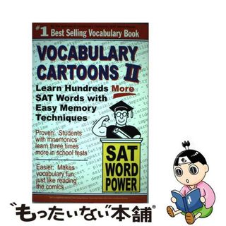 【中古】 Vocabulary Cartoons II: Building an Educated Vocabulary with Sight and Sound Memory Aids(文学/小説)