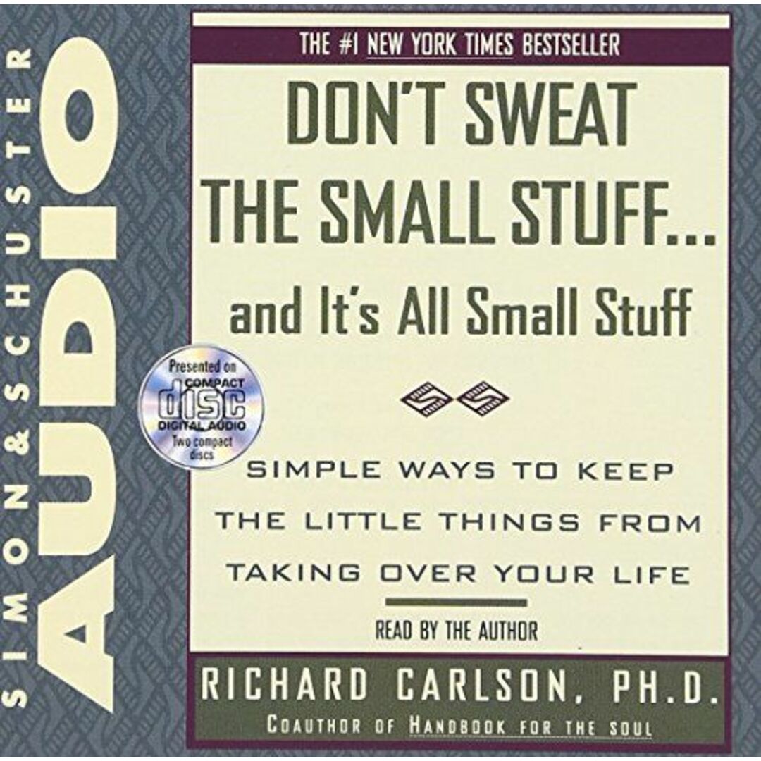 Dont Sweat Small Stuff [CD] Carlson Ph.D.，Richard発行年