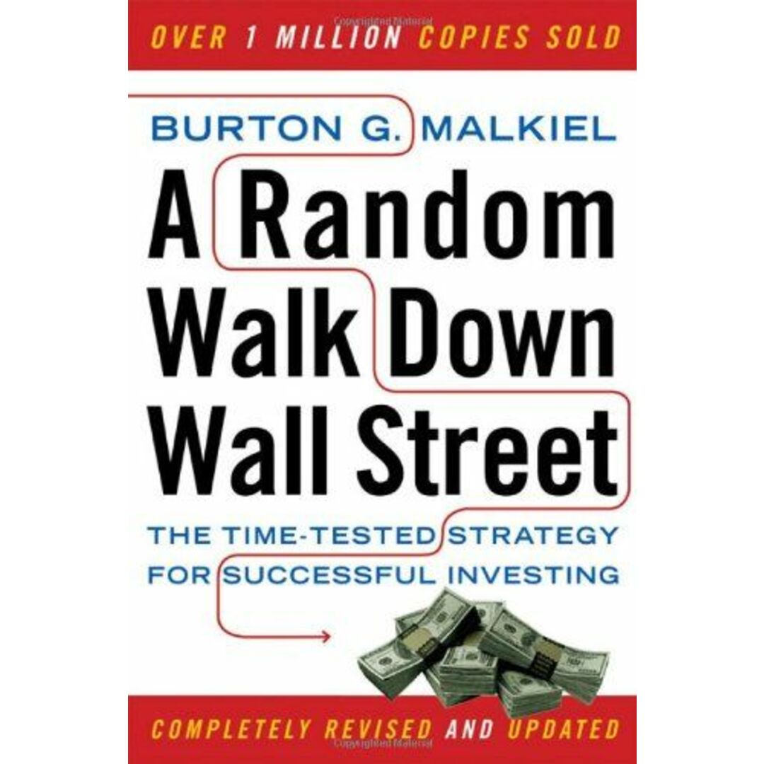 Random Walk Down Wall Street: The Time-Tested Strategy for Successful Investing Malkiel,Burton G. エンタメ/ホビーの本(語学/参考書)の商品写真