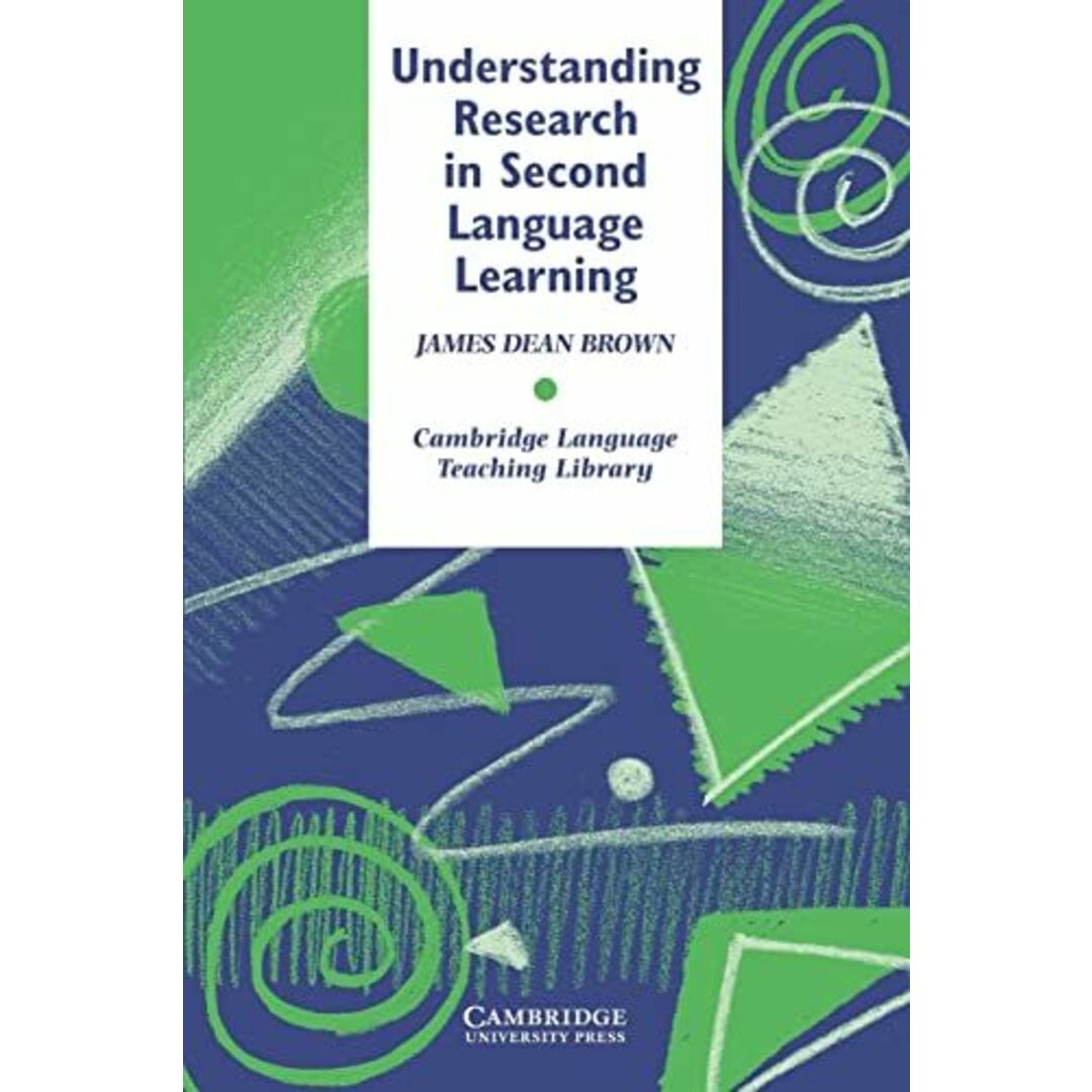 Understanding Research in Second Language Learning (Cambridge Language Teaching Library) Brown，. エンタメ/ホビーの本(語学/参考書)の商品写真