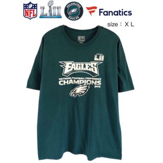 ファナティック(fanatic)のNFL　2018スーパーボール　イーグルス　Tシャツ　XL　深緑　USA古着(Tシャツ/カットソー(半袖/袖なし))