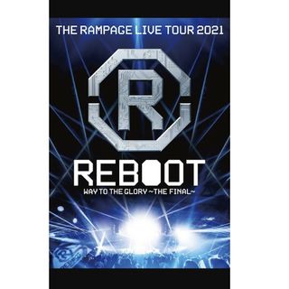 ザランページ(THE RAMPAGE)のTHE RAMPAGE LIVE TOUR 2021 "REBOOT"FINAL(ミュージック)