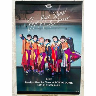 ビッシュ(BiSH)のBiSH Bye-Bye Show for Never 非売品 販促用 ポスター(ミュージシャン)