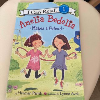 Ａｍｅｌｉａ　Ｂｅｄｅｌｉａ　Ｍａｋｅｓ　ａ　Ｆｒｉｅｎｄ(洋書)