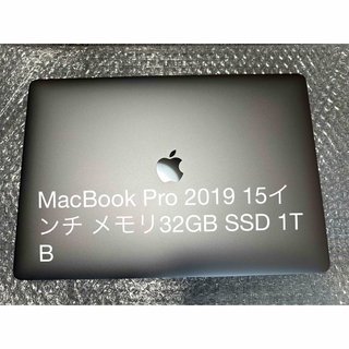 マック(Mac (Apple))のMacBook Pro 2019 15インチ メモリ32GB SSD 1TB(ノートPC)