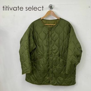 ティティベイト(titivate)のtitivate select キルティングジャケット サイズM(ブルゾン)