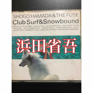 浜田省吾/CLUB SURF & SNOWBOUND(ポップス/ロック(邦楽))