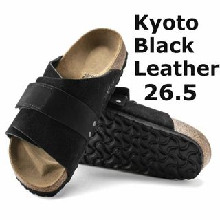 ビルケンシュトック(BIRKENSTOCK)の26.5 新品 BIRKENSTOCK Kyoto サンダル レザー 黒(サンダル)