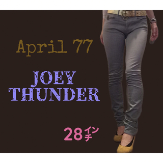 エイプリルセブンティセブン(April77)のApril77 JOEY Thunder 28インチ(デニム/ジーンズ)